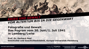 Topoi Ringvorlesung Krieg | Gerhard Paul | Fotografie und Gewalt | 30.5.2018