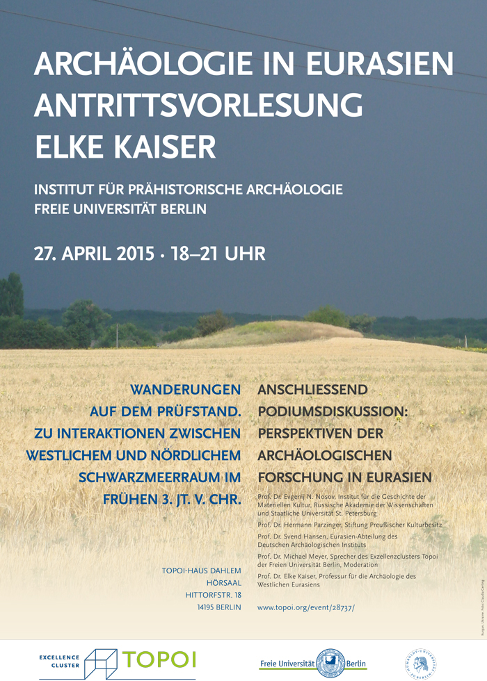 Archäologie in Eurasien. Antrittsvorlesung von Eleke Kaiser | Poster